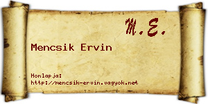 Mencsik Ervin névjegykártya